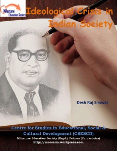 Ideological Crisis in Indian Society